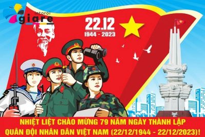 NHIỆT LIỆT CHÀO MỪNG 79 NĂM  NGÀY THÀNH LẬP QUÂN ĐỘI NHÂN DÂN VIỆT NAM  (22/ 12/ 1944 – 22/ 12/ 2023)